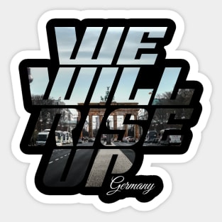 We Will Rise Up Germany Edition Sticker